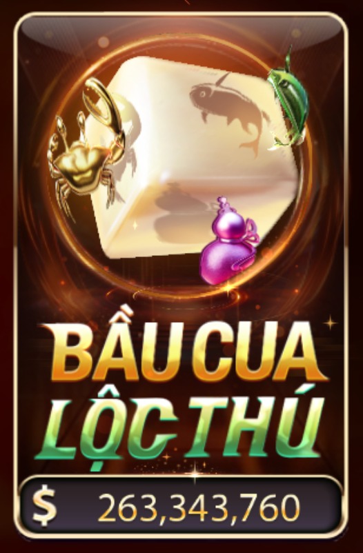 Bầu Cua Lộc Phú
