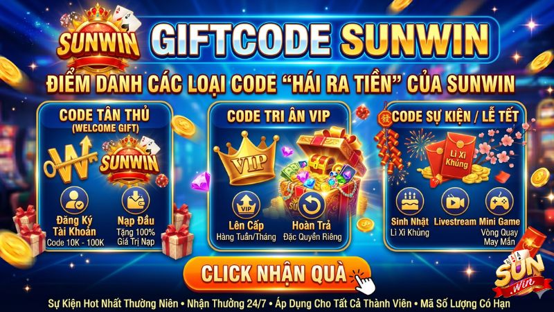 Điểm danh các loại Code "hái ra tiền" của Sunwin